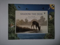 Shadow the Deer, Theresa Radcliffe, John Butler