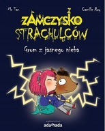 Zamczysko strachulców Grom z jasnego nieba Mr Tan