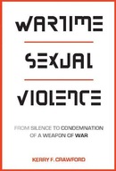 Wartime Sexual Violence: From Silence to