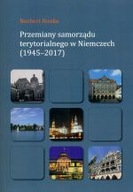PRZEMIANY SAMORZĄDU TERYTORIALNEGO W NIEMCZECH 1945-2017