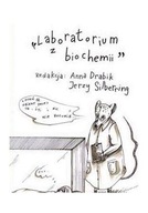 LABORATORIUM Z BIOCHEMII [KSIĄŻKA]