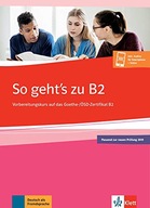 So geht's zu B2: Vorbereitungskurs auf das Goethe-