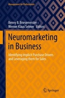 Neuromarketing in Business: Identifying Implicit