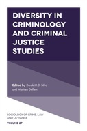 Diversity in Criminology and Criminal Justice