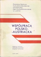 Współpraca polsko-austriacka Kucharski Tomkowski