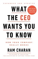 What the CEO Wants You to Know: How Your Company