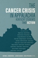 The Cancer Crisis in Appalachia: Kentucky