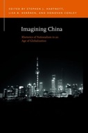 Imagining China: Rhetorics of Nationalism in an