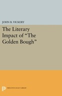 The Literary Impact of The Golden Bough Vickery