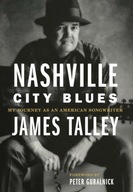 Nashville City Blues: My Journey as an American
