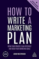 How to Write a Marketing Plan: Define Your