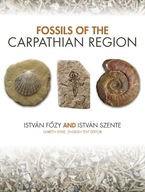Fossils of the Carpathian Region Fozy Istvan