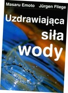 Uzdrawiająca siła wody