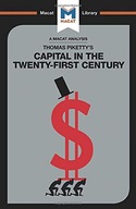 An Analysis of Thomas Piketty s Capital in the