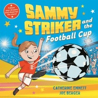 Sammy Striker and the Football Cup: The perfect