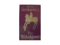 Pan Wołodyjowski - H Sienkiewicz