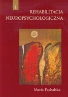Rehabilitacja neuropsychologiczna Maria Pąchalska