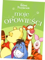 Moje opowieści. Disney Kubuś i Przyjaciele