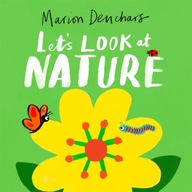 Let s Look at... Nature: Board Book Deuchars