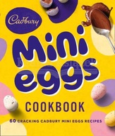 The Cadbury Mini Eggs Cookbook (2021) Cadbury
