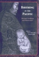 Birthing in the Pacific: Beyond Tradition and