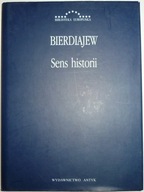 SENS HISTORII Mikołaj Bierdiajew