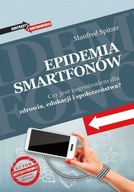 Epidemia smartfonów Spitzer Manfred