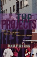 The Projects: Gang and Non-Gang Families in East