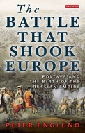The Battle That Shook Europe: Poltava and the