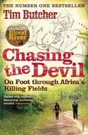 Chasing the Devil: On Foot Through Africa s
