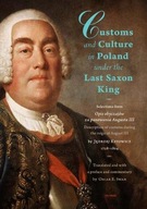 Customs and Culture in Poland under the Last