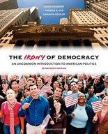 The Irony of Democracy: An Uncommon Introduction