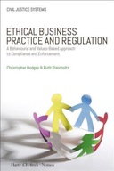 Ethical Business Practice and Regulation: A