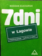 7 dni w ŁAGOWIE (Przewodnik turystyczny) [1989]
