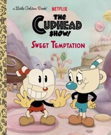Sweet Temptation (The Cuphead Show!) Golden Books