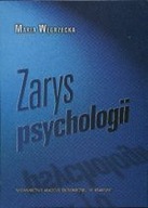 ZARYS PSYCHOLOGII Maria Węgrzecka