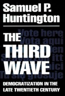 The Third Wave: Democratization in the Late