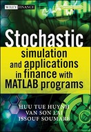 Stochastic Simulation and Applications in Finance