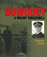 Dowódcy II wojny światowej: Francois Darlan