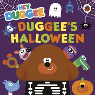 Hey Duggee: Duggee s Halloween Hey Duggee