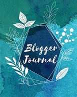 Herrmann, Florian Blogger Journal: Blog Planner for Social Media Influencer