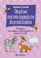 Obrazkowe ćwiczenia logopedyczne dla przedszkolaków ćwiczenia wspomagające