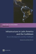 Infrastructure in Latin America and the