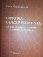 Umowa ubezpieczeniowa na rzecz osoby trzeciej i na