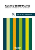 Prfung Express Goethe-Zertifikat C2 Macmillan