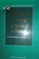 Efektywność giełdowego rynku akcji w Polsce