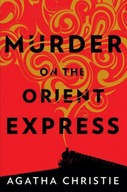 Murder on the Orient Express: A Hercule Poirot Mys
