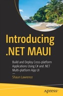 Introducing .NET MAUI: Build and Deploy