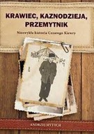 Krawiec, kaznodzieja, przemytnik - Andrzej Mytych