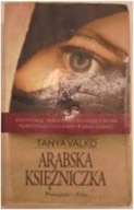 Arabska księżniczka - Tanya Valko